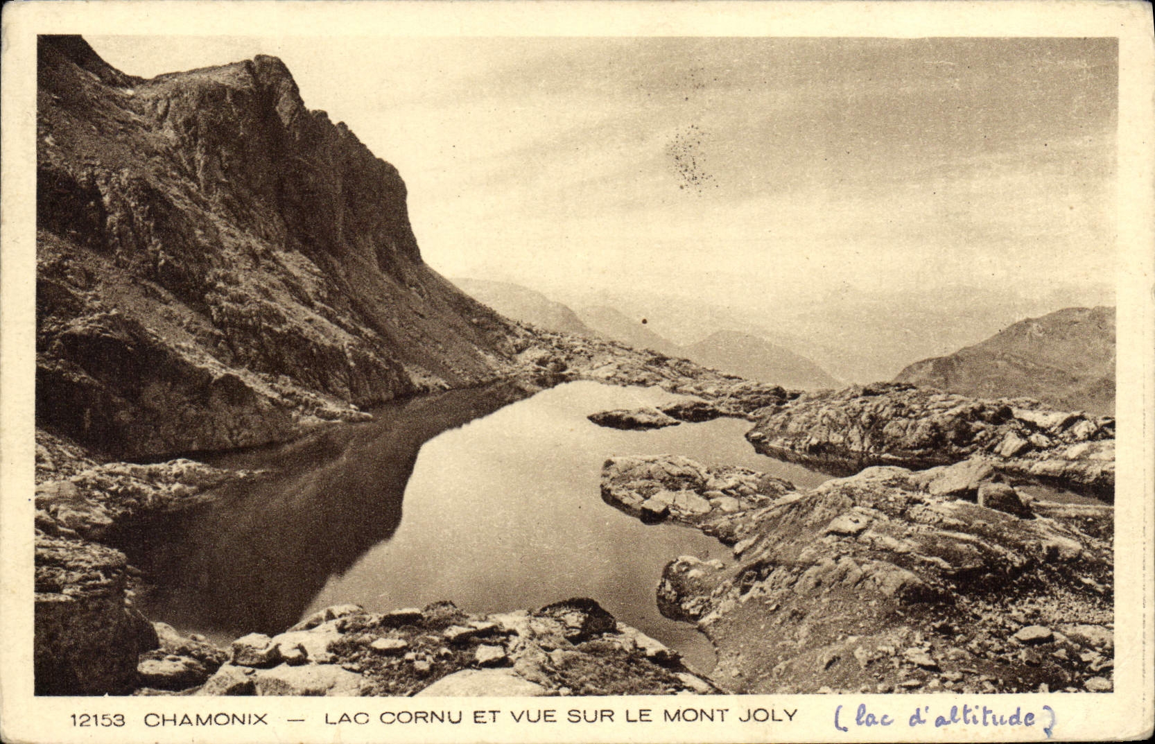 VINTAGE POSTCARD Chamonix Horned Lake And Sight On the Jolly Mount