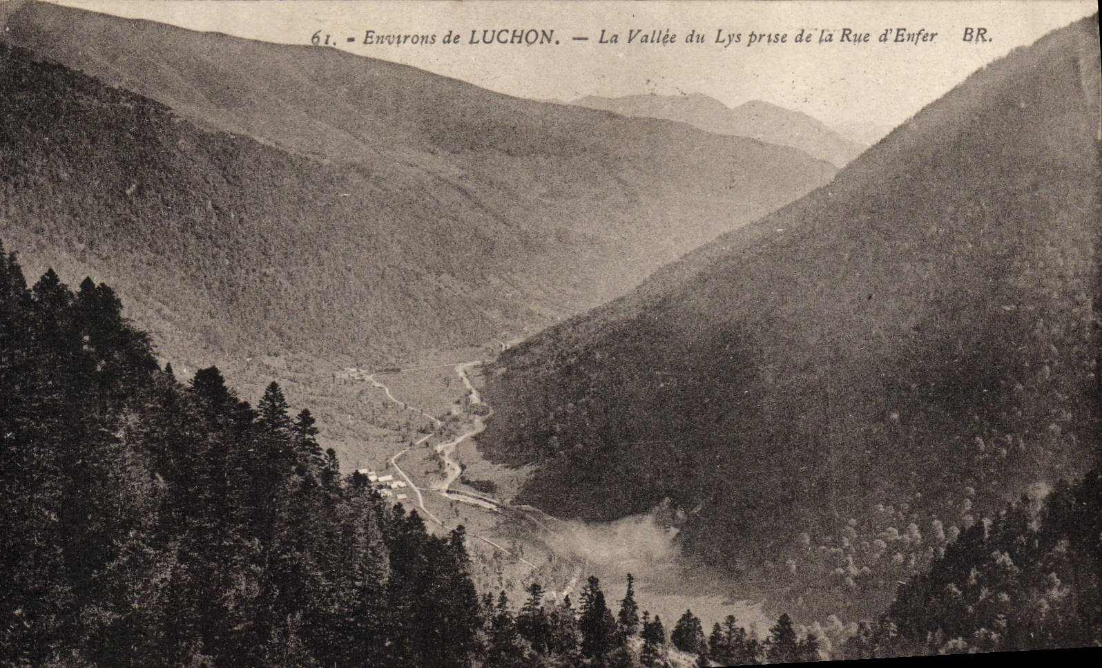 VINTAGE POSTCARD Surroundings of Luchon the valley of the Lily taken of the street of hell