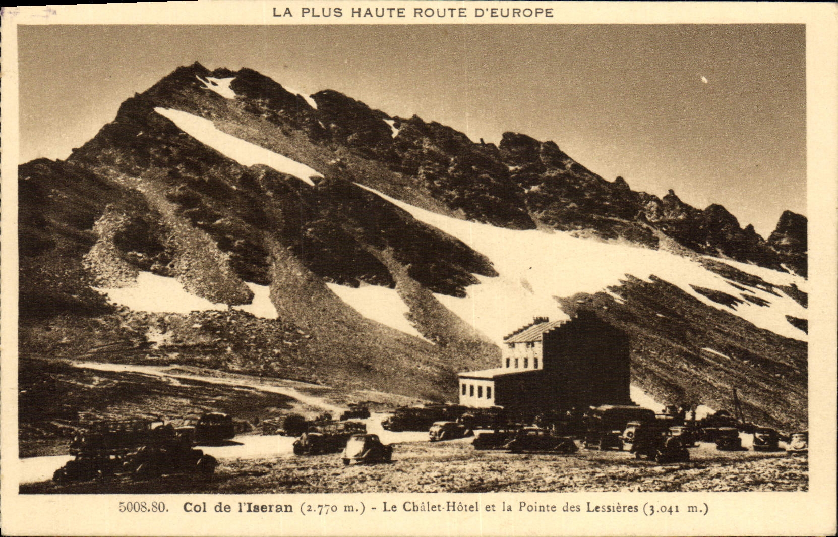 CPA Col De I'Iseran Le Chalet Hotel Et La Pointe Des Lessieres