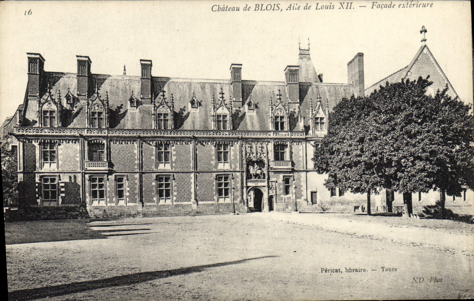 CPA Chateau De Blois Aile De Louis XII Facade exterieure