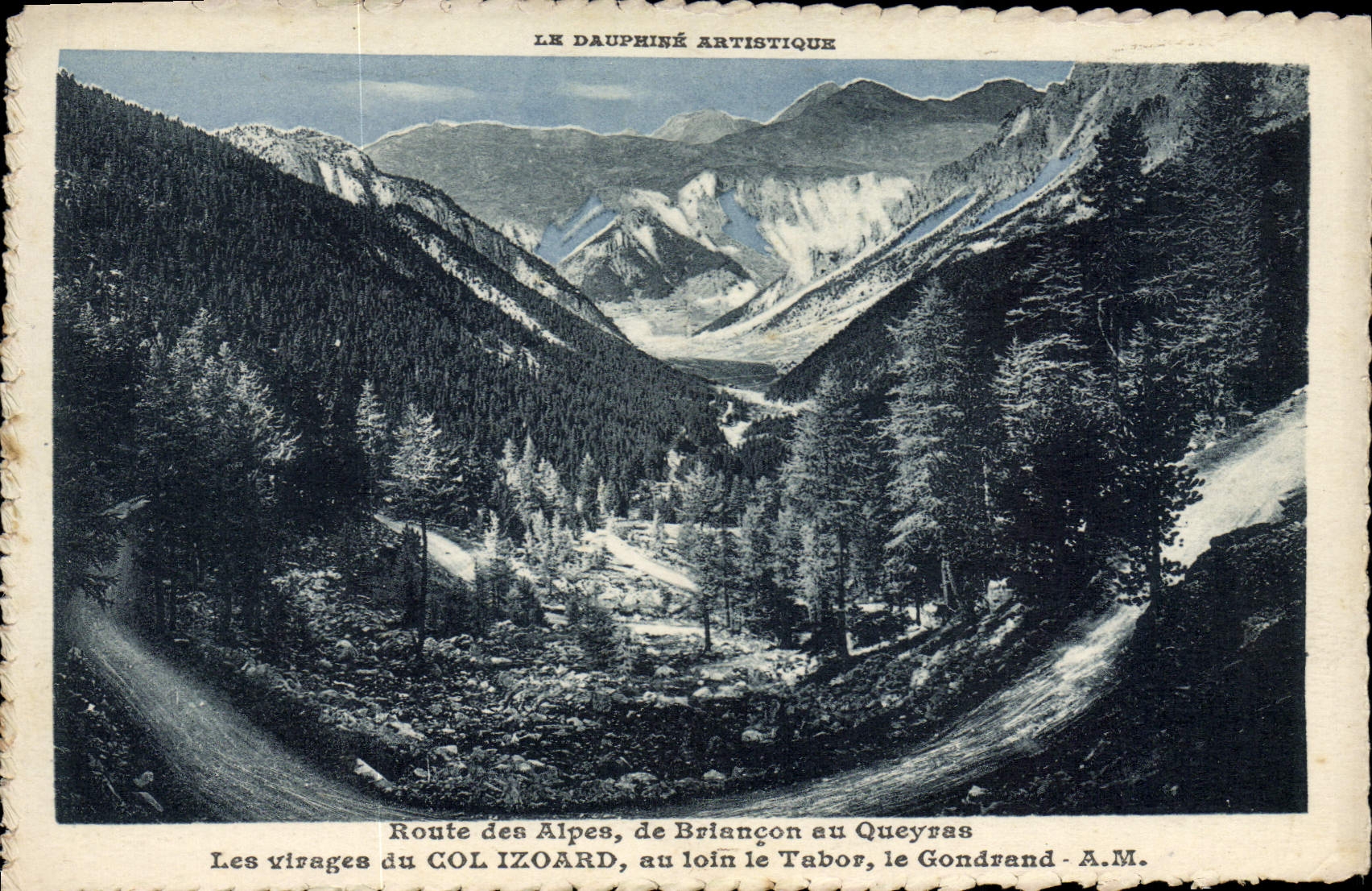 CPA Le Dauphine Artistique Route Des Alpes de Briancon au Queyras Les virages du Col Izoard au loin le Tabor le Gondrand