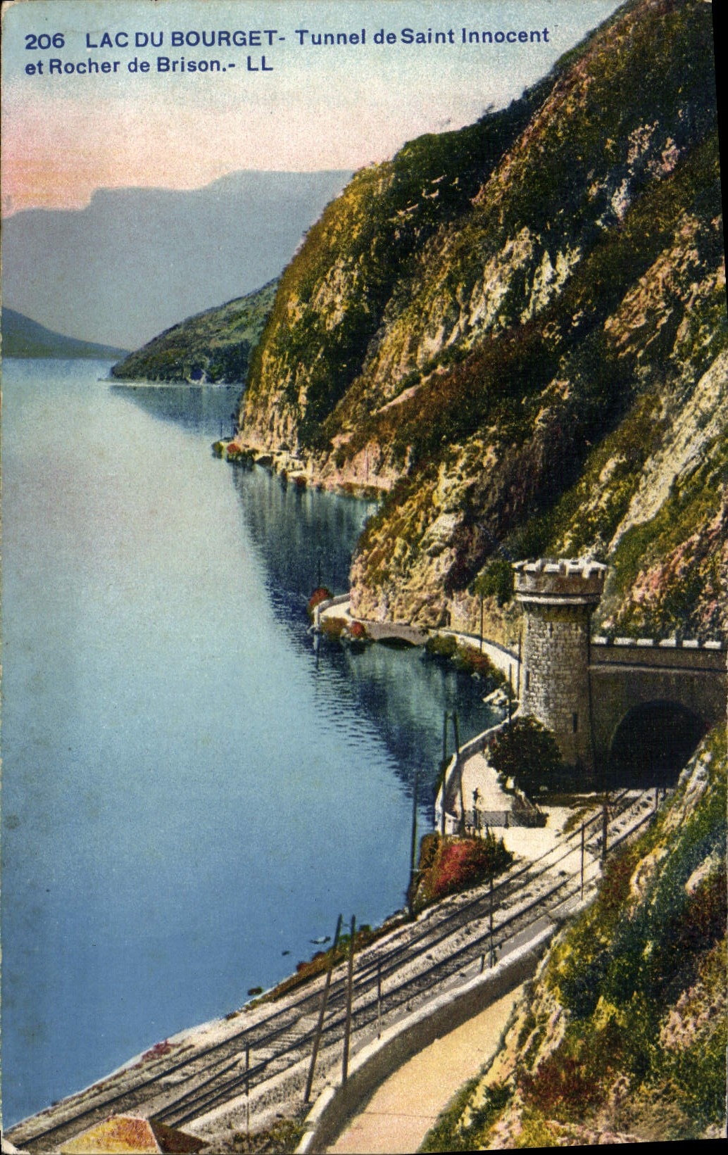 CPA Lac Du Bourget Tunnel de Saint Innocent et Rocher de Brison