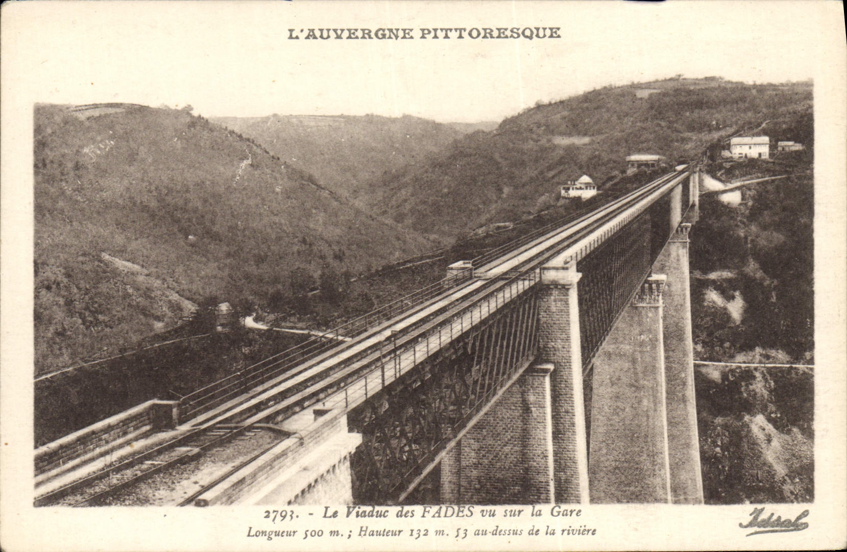 VINTAGE POSTCARD Picturesque Auvergne the viaduct the Insipid ones seen on Train station