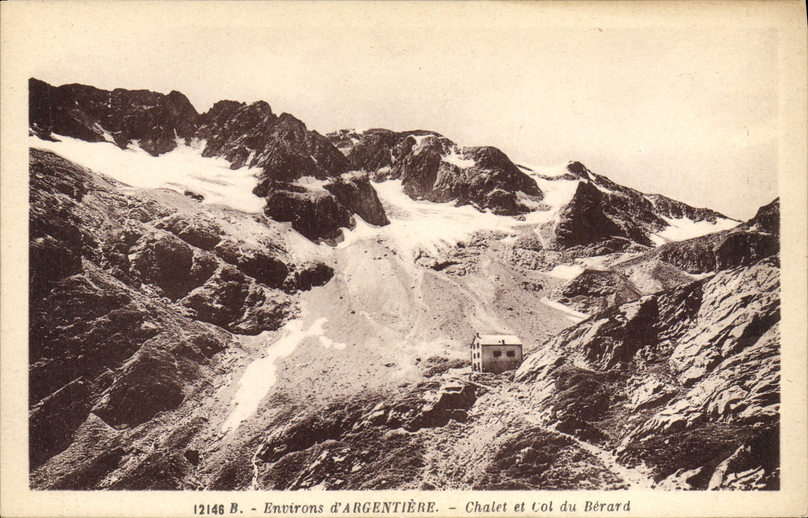 CPA Environs d'Argentiere Chalet et col du Berard