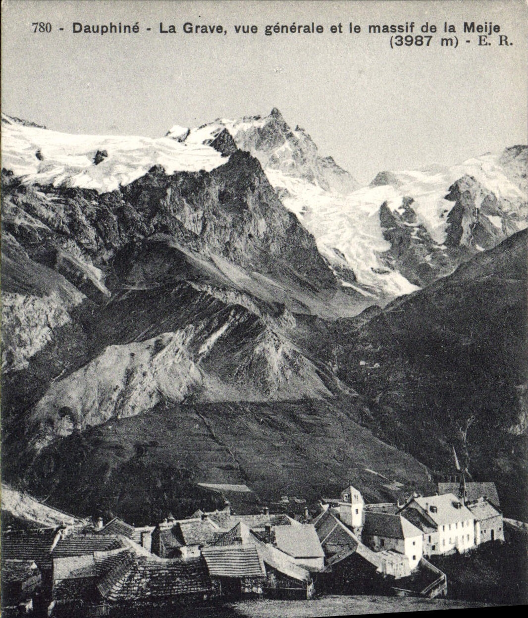 CPA Dauphine La Grave Vue Generale Et Le Massif De La Meije