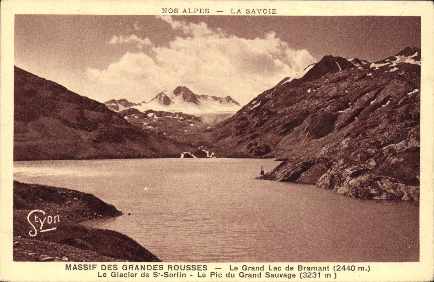 CPA Massif Des Grandes Rousses Le Grand Lac De Bramant le glacier de St Sorlin Le pic du Grand Sauvage