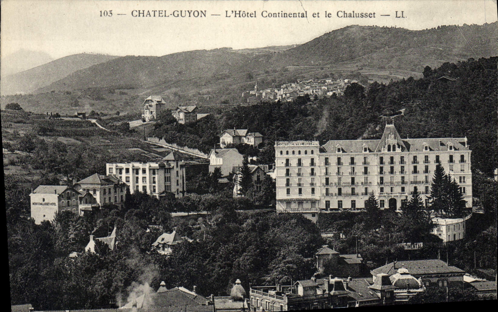VINTAGE POSTCARD Chatel Guyon the Continental Hotel And Chalusset