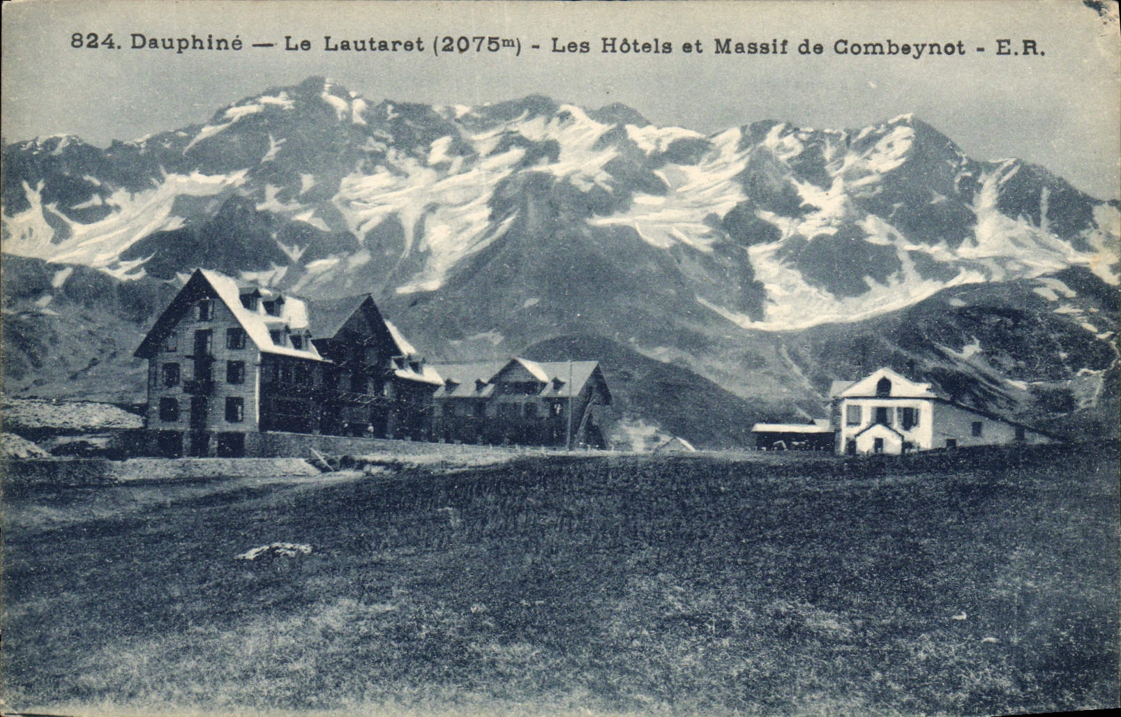 VINTAGE POSTCARD Dauphine Lautaret Hotels And Solid mass De Combeynot