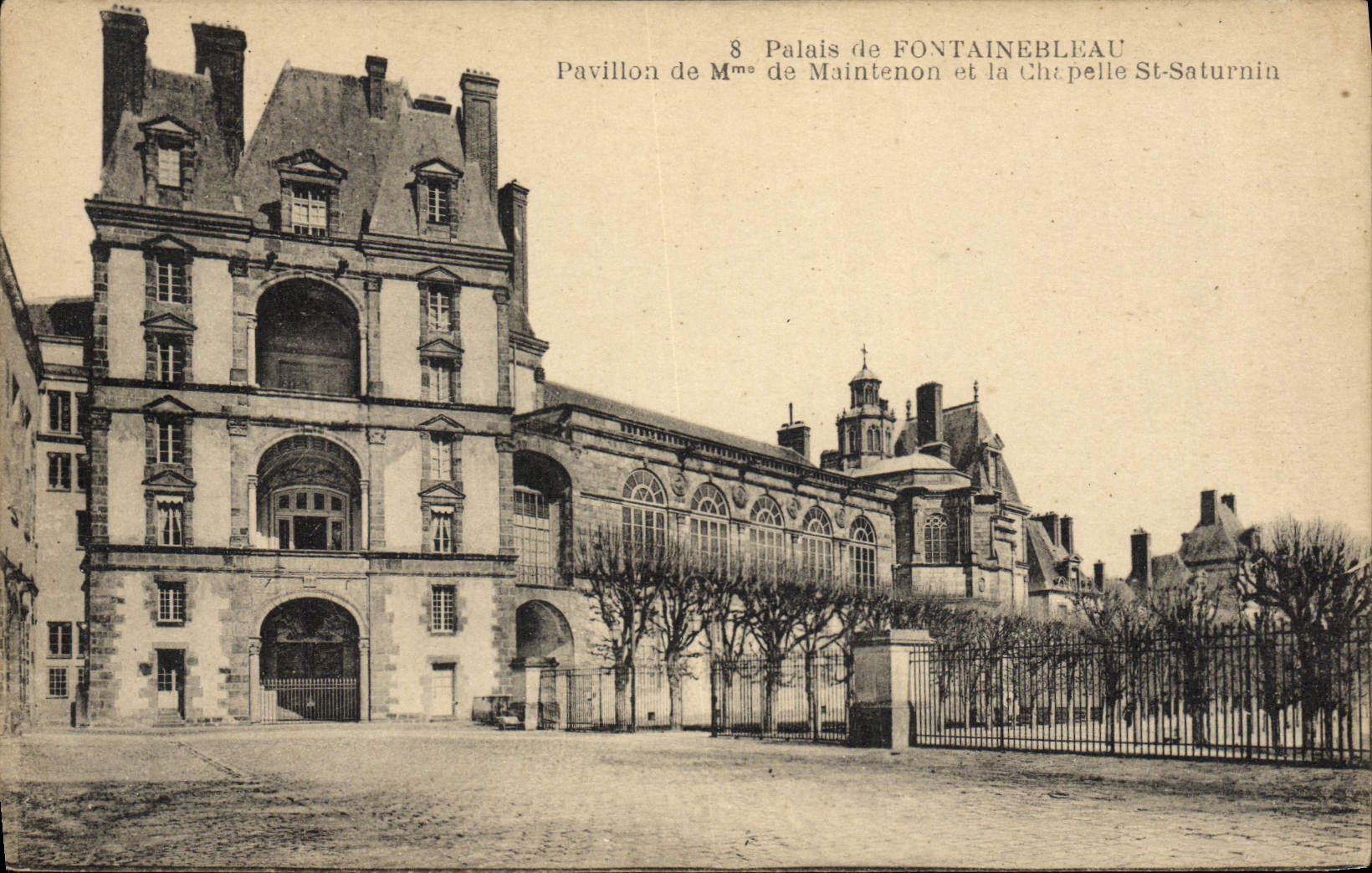 VINTAGE POSTCARD Palate De Fontainebleau House of Mrs. de Maintenon and the vault St Saturnin