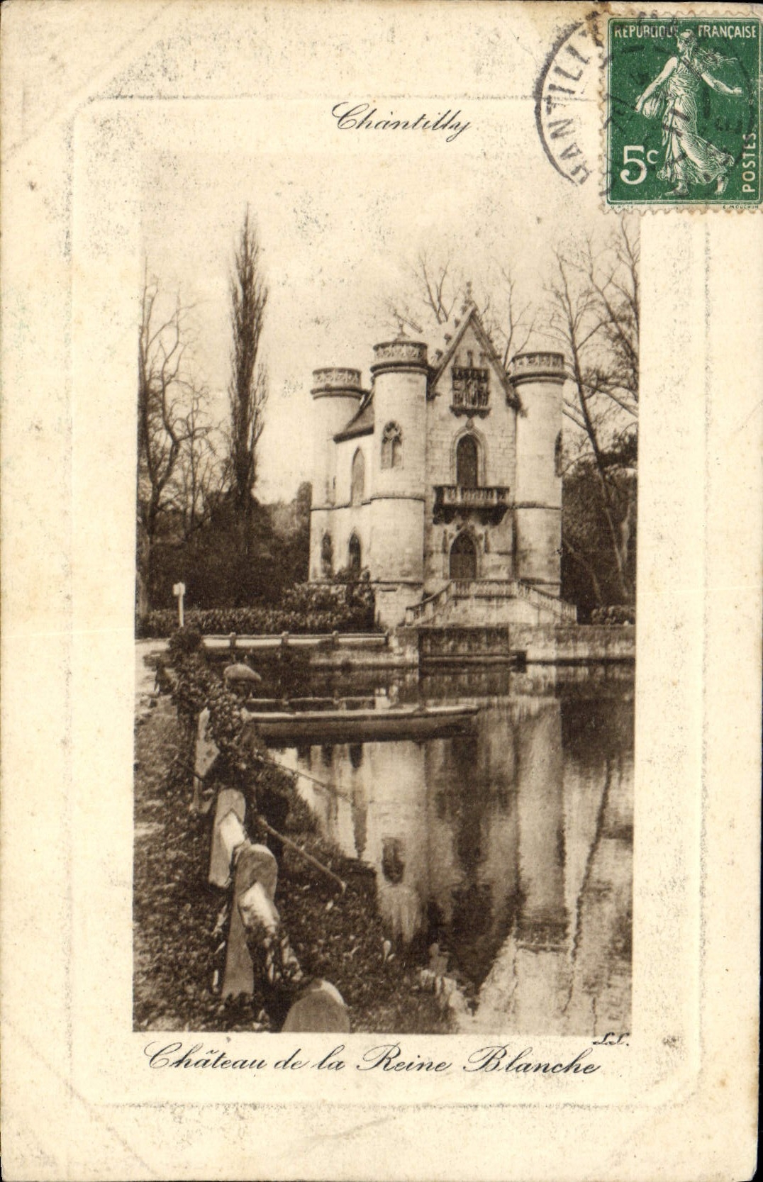 CPA Chantilly Chateau de la Reine Blanche