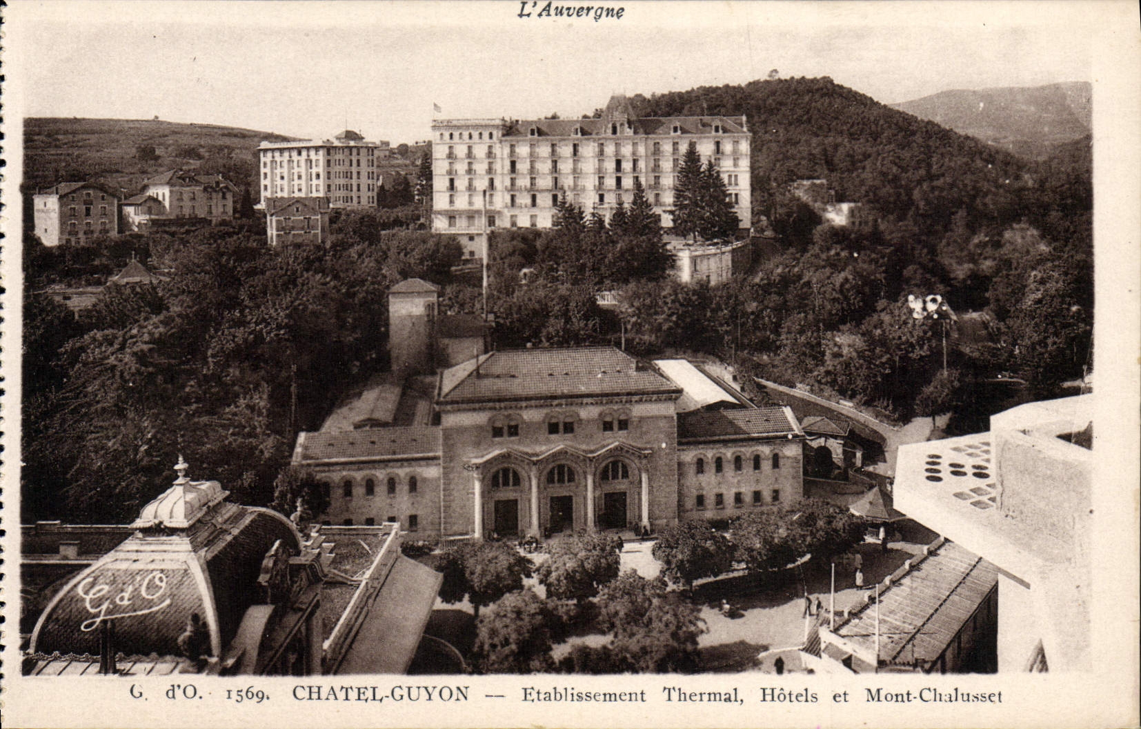 CPA L'Auvergne Chatel Guyon Etablissement thermal Hotels et Mont Chalusset