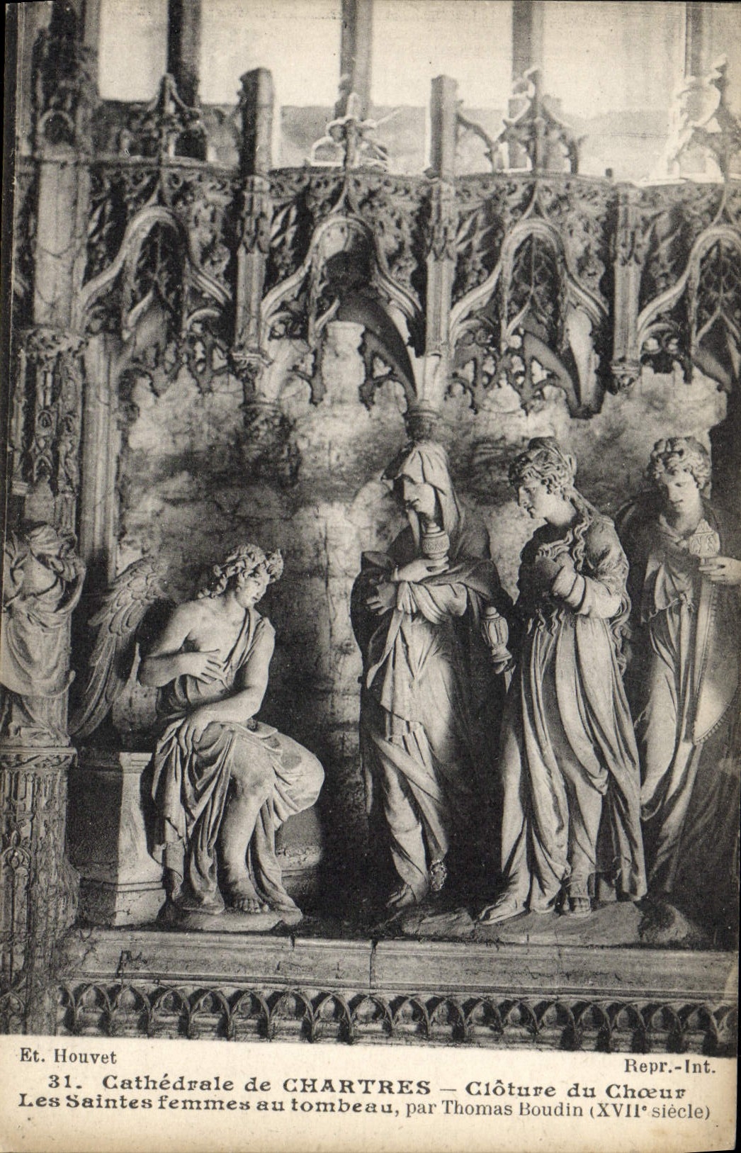 La POSTAL Cathedrale de la VENDIMIA de Chartres incluye el estribillo las mujeres santas con la tumba Thomas Boudin