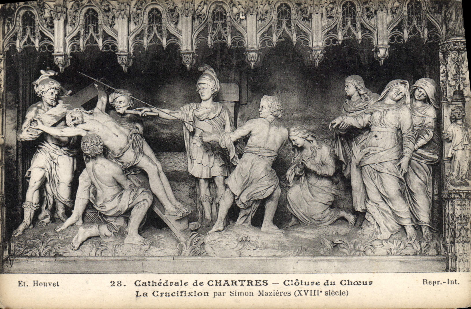 CPA Cathedrale de Chartres Cloture du Choeur La crucifixion Simon Mazieres