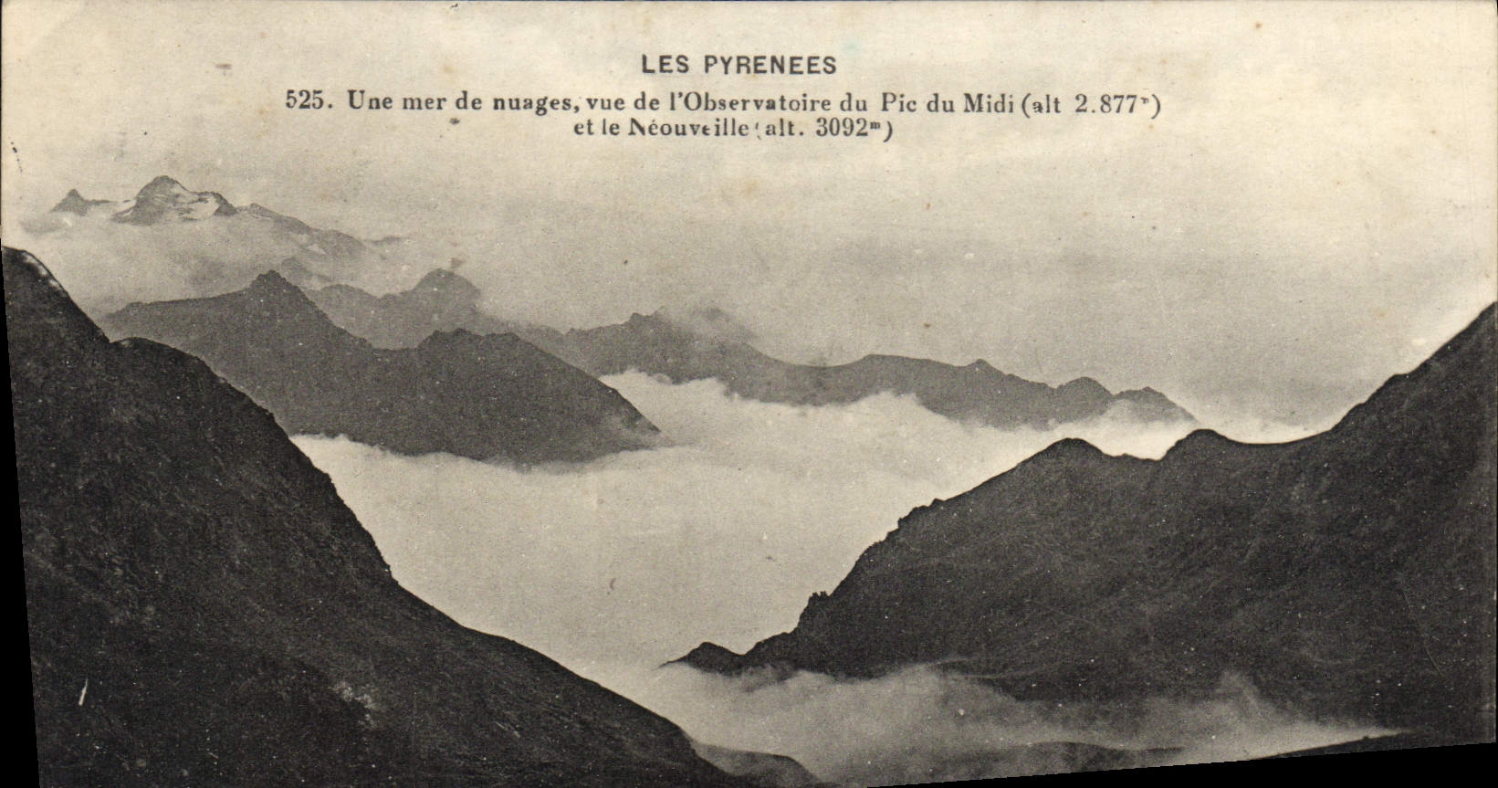 VINTAGE POSTCARD Pyreness a Sea Of Clouds Seen Of the observatory of the Peak of the South and Neouveille