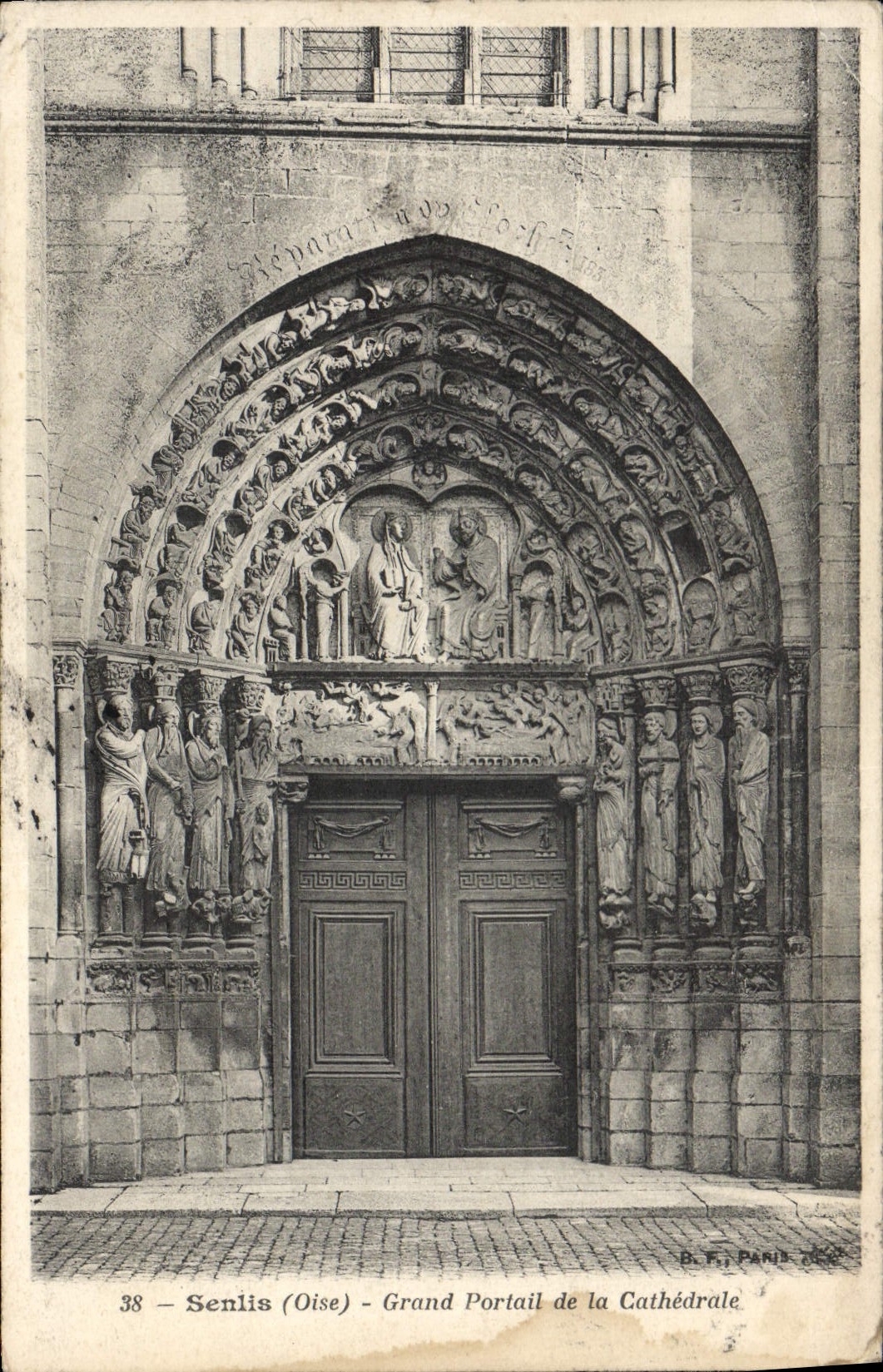 VINTAGE POSTCARD Senlis Large Gate of the Cathedral
