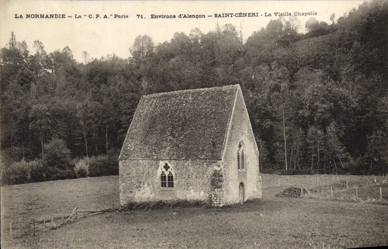 CPA La Normandie Paris Environs D'Alencon Saint Ceneri La vieille chapelle
