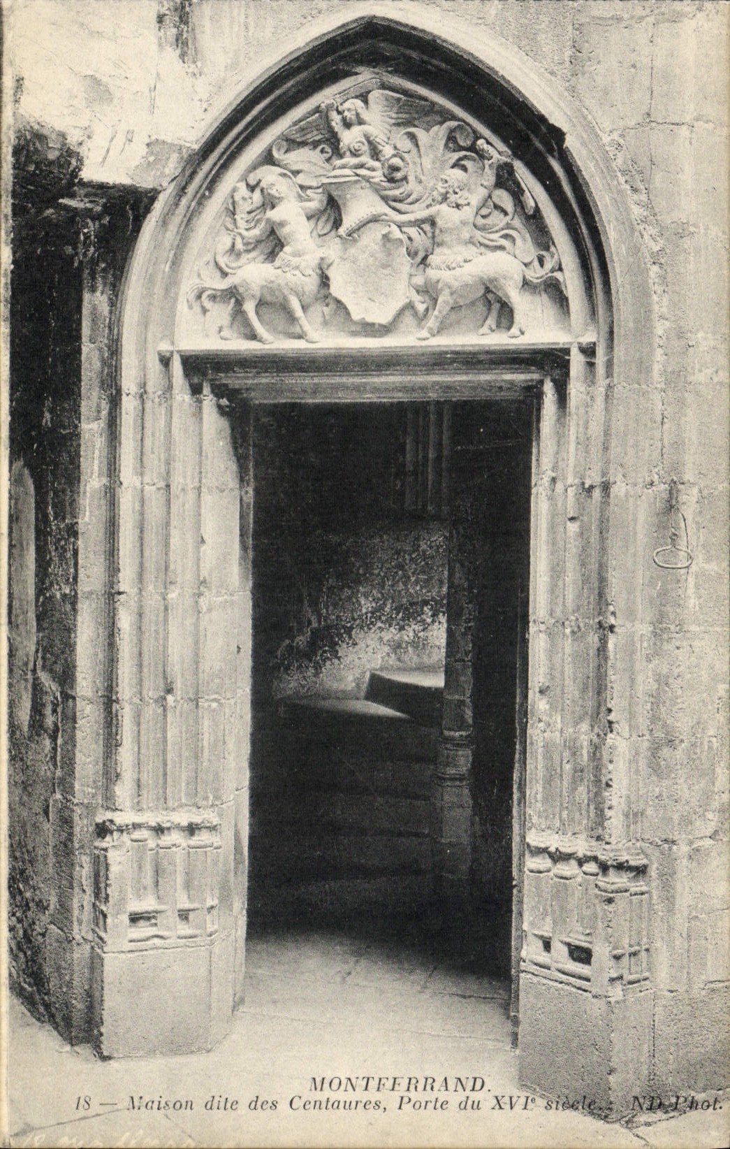 VINTAGE POSTCARD Monteferrand Maison Known as Of the Centaurs Carries 16th