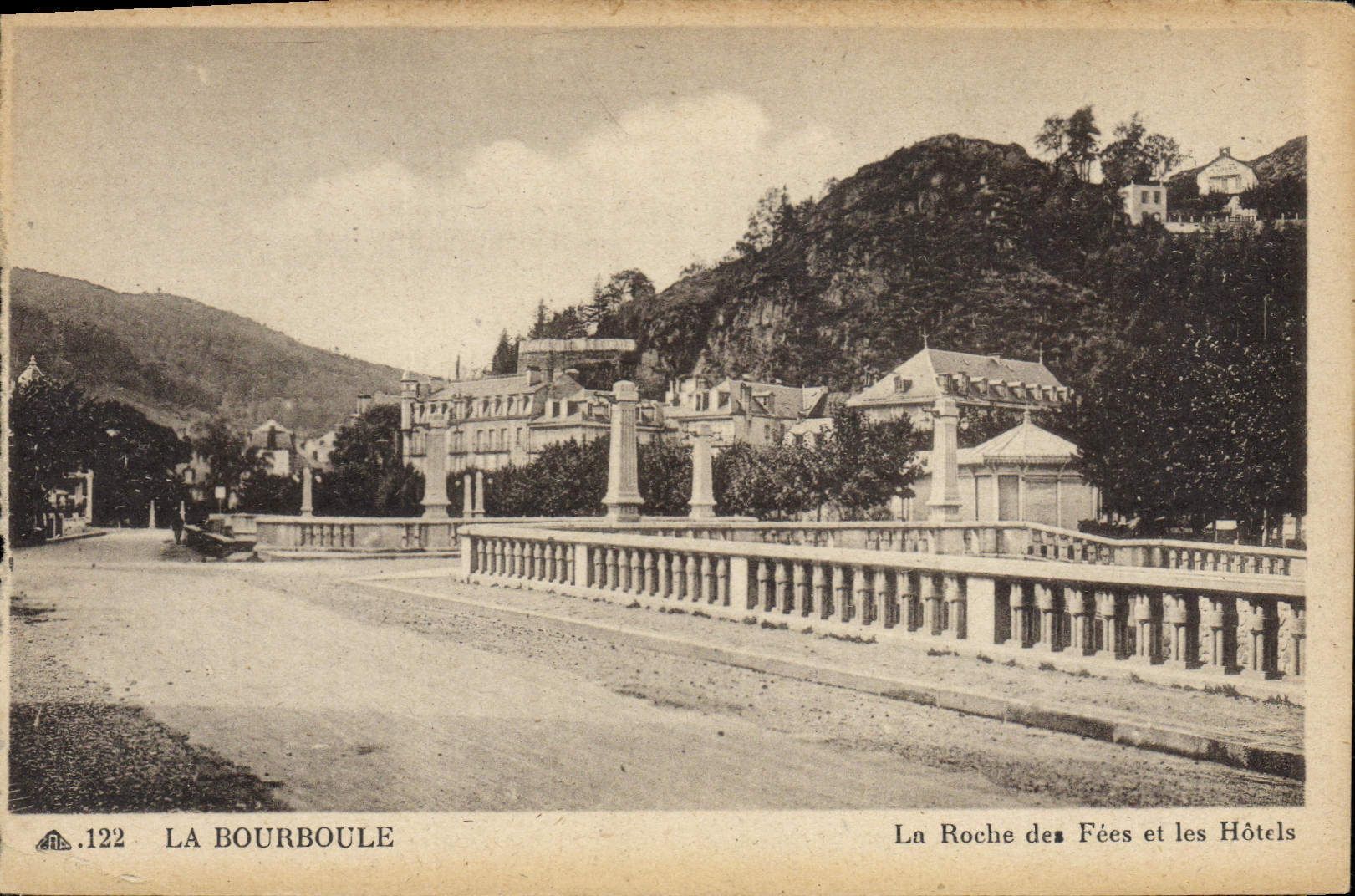 CPA La Bourboule La Roche Des Fees Et Les Hotels