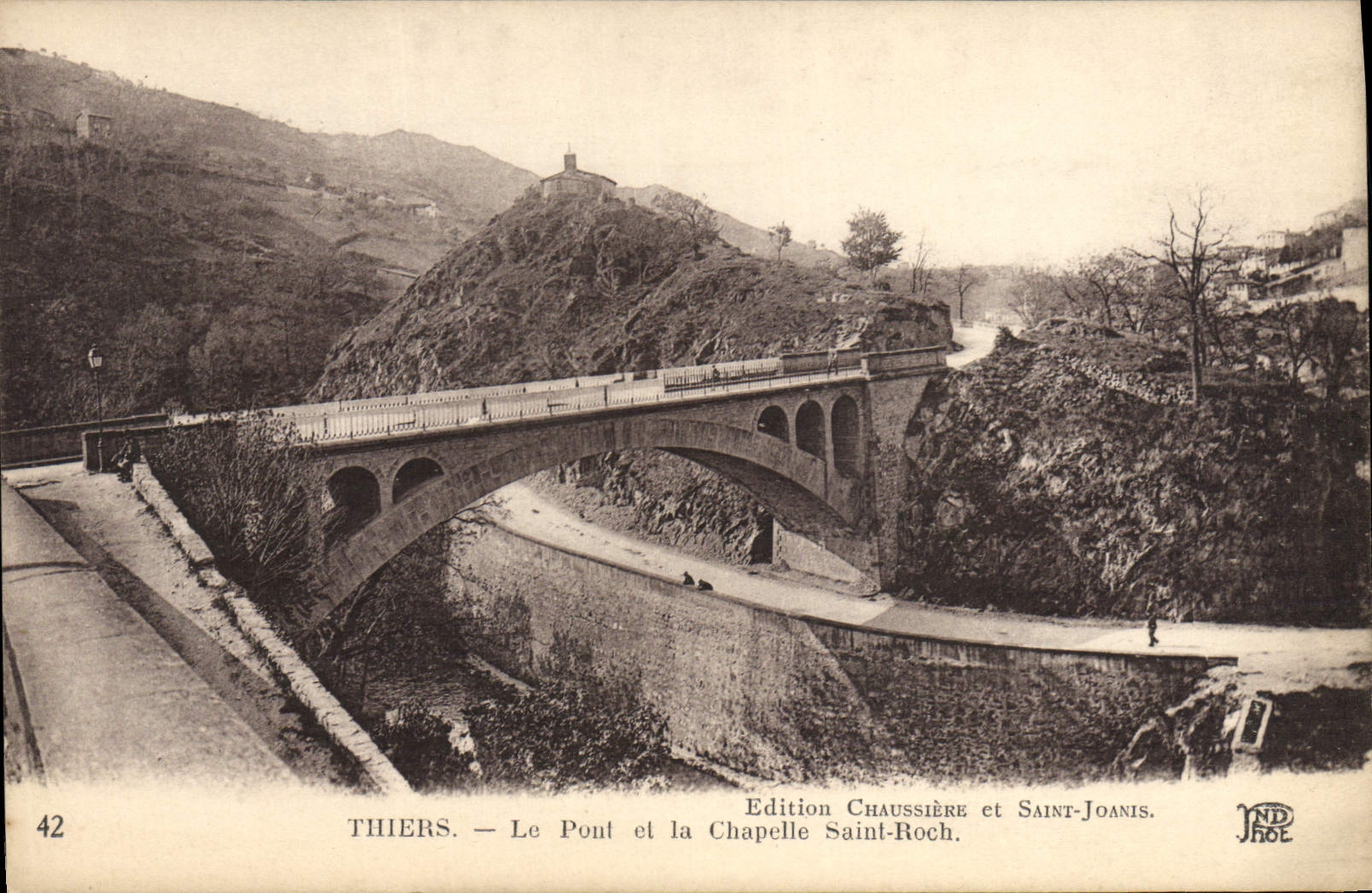CPA Thiers Le Pont Et La Chapelle Saint Roch