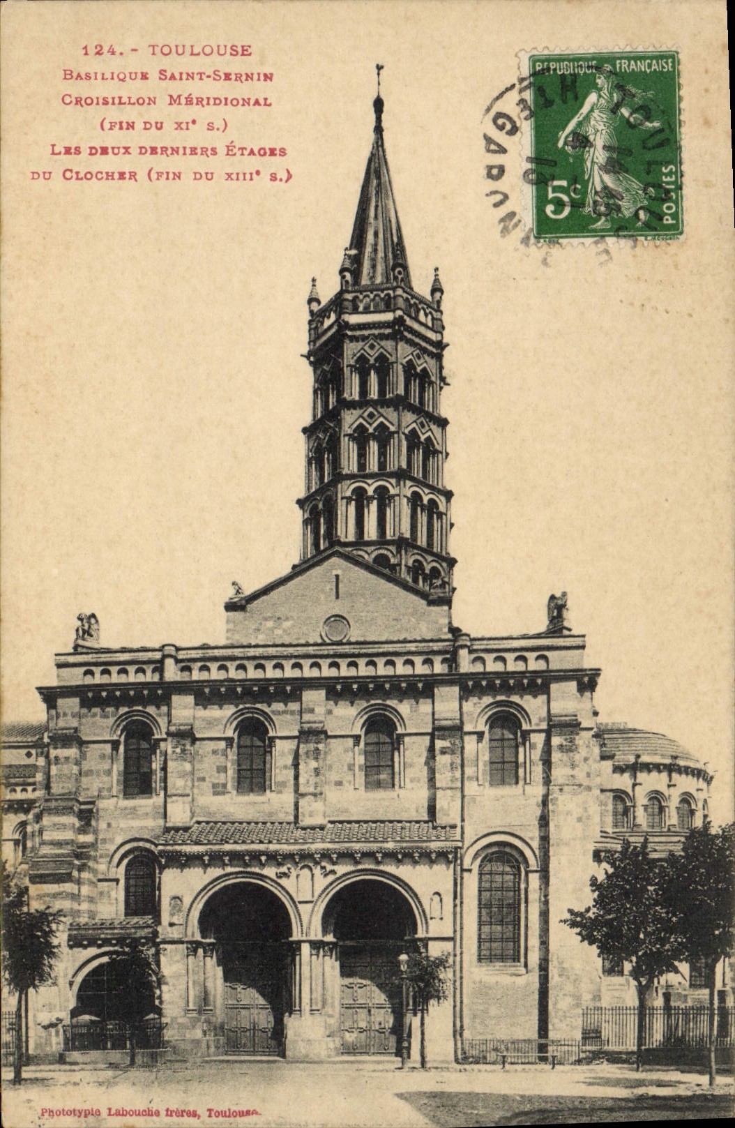 VINTAGE POSTCARD Toulouse Basilica Saint Sernin southernmost Brace the last two stages of the bell-tower