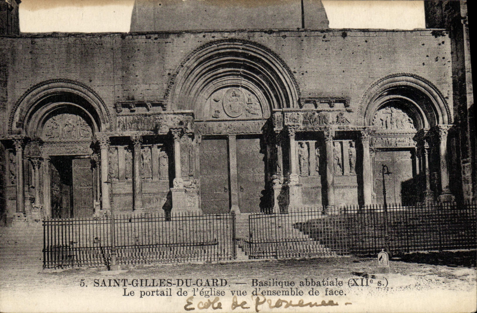 VINTAGE POSTCARD Holy Gilles Of Gard Abbey Basilica the gate of the overall picture church of face