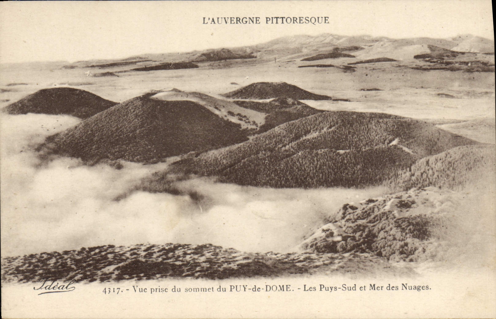 VINTAGE POSTCARD Seen from Of the Summit Of Puy De Dome Southern Puys And Sea Of the Clouds