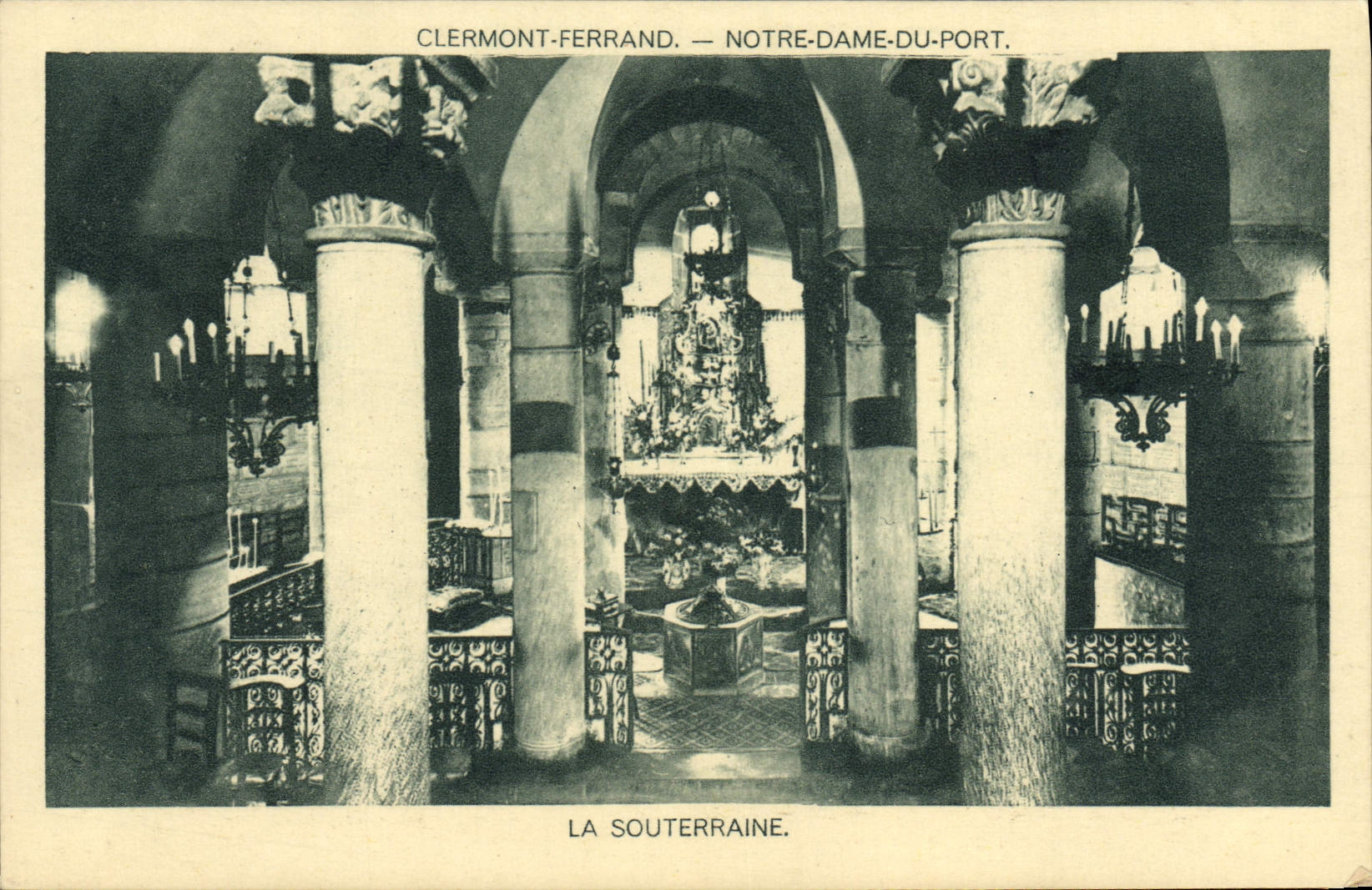 VINTAGE POSTCARD Clermont Ferrand Notre Dame Of the Port the underground one