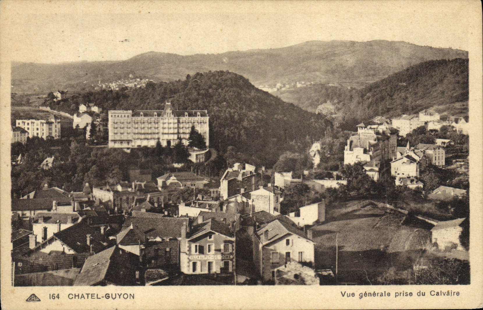 CPA Chatel Guyon Vue Generale Prise du Calvaire