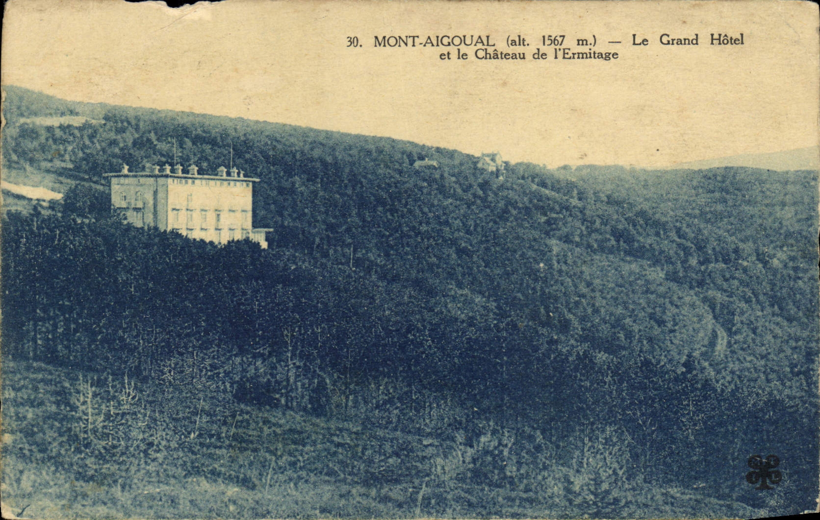CPA Mont Aigoual Le Grand Hotel Et Le Chateau de l'ermitage