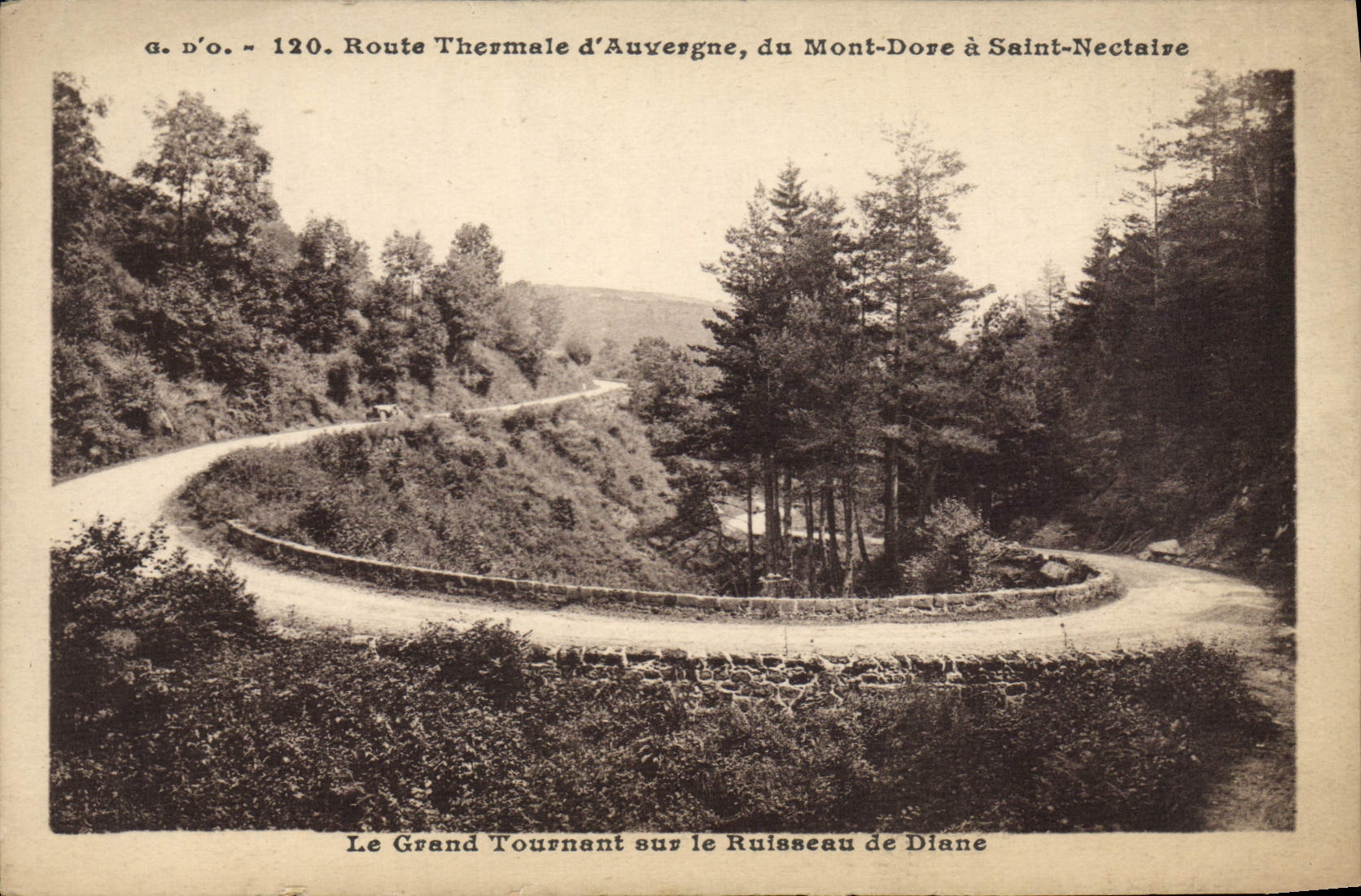 VINTAGE POSTCARD thermal Route Of Auvergne Of the Mount Gilds has Holy Nectary the great turning on the brook of Diane