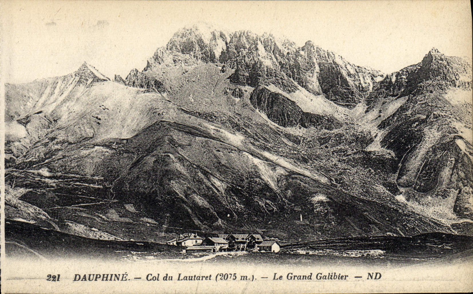 CPA Dauphine Col Du Lautaret la grand Galibier