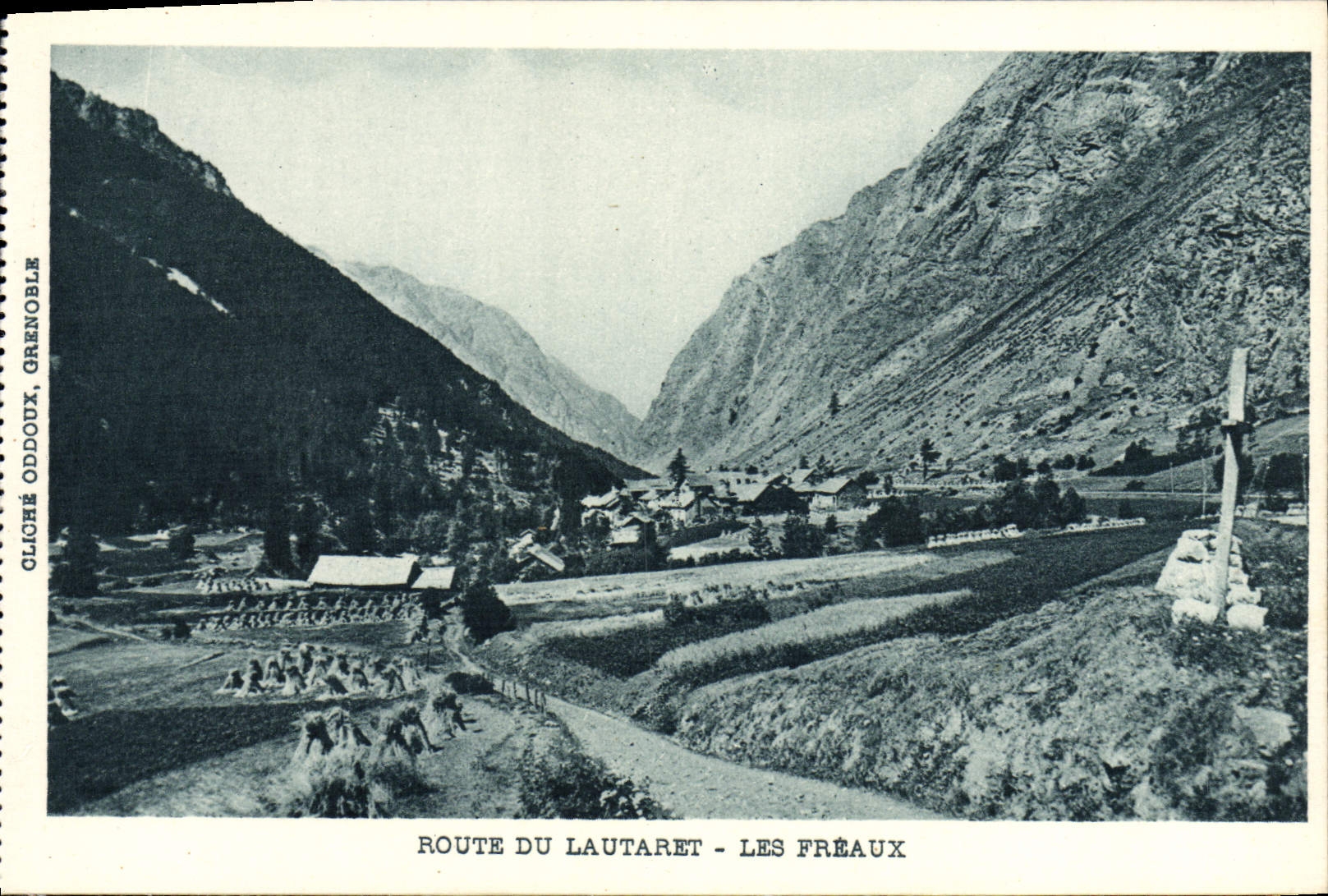 CPA Route du Lautaret Les Freuax 