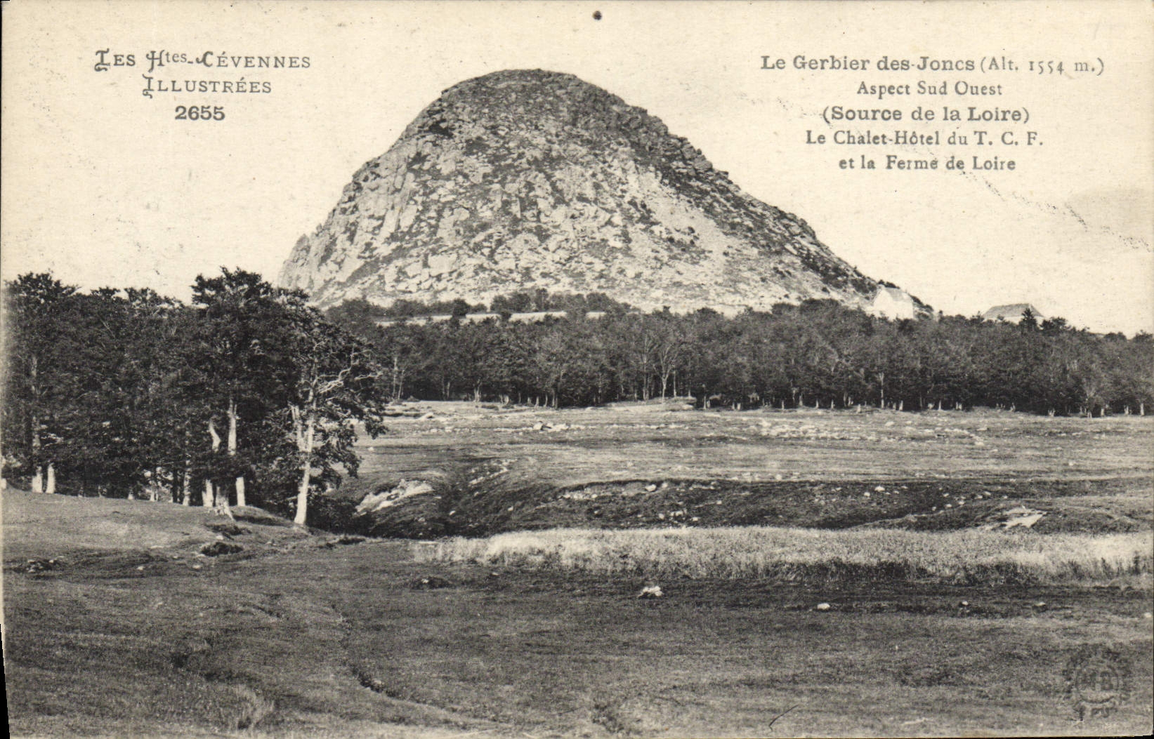 VINTAGE POSTCARD the Gerbier Mount Of the Snap rings the country cottage Hotel of the TCF and the farm of the Loire