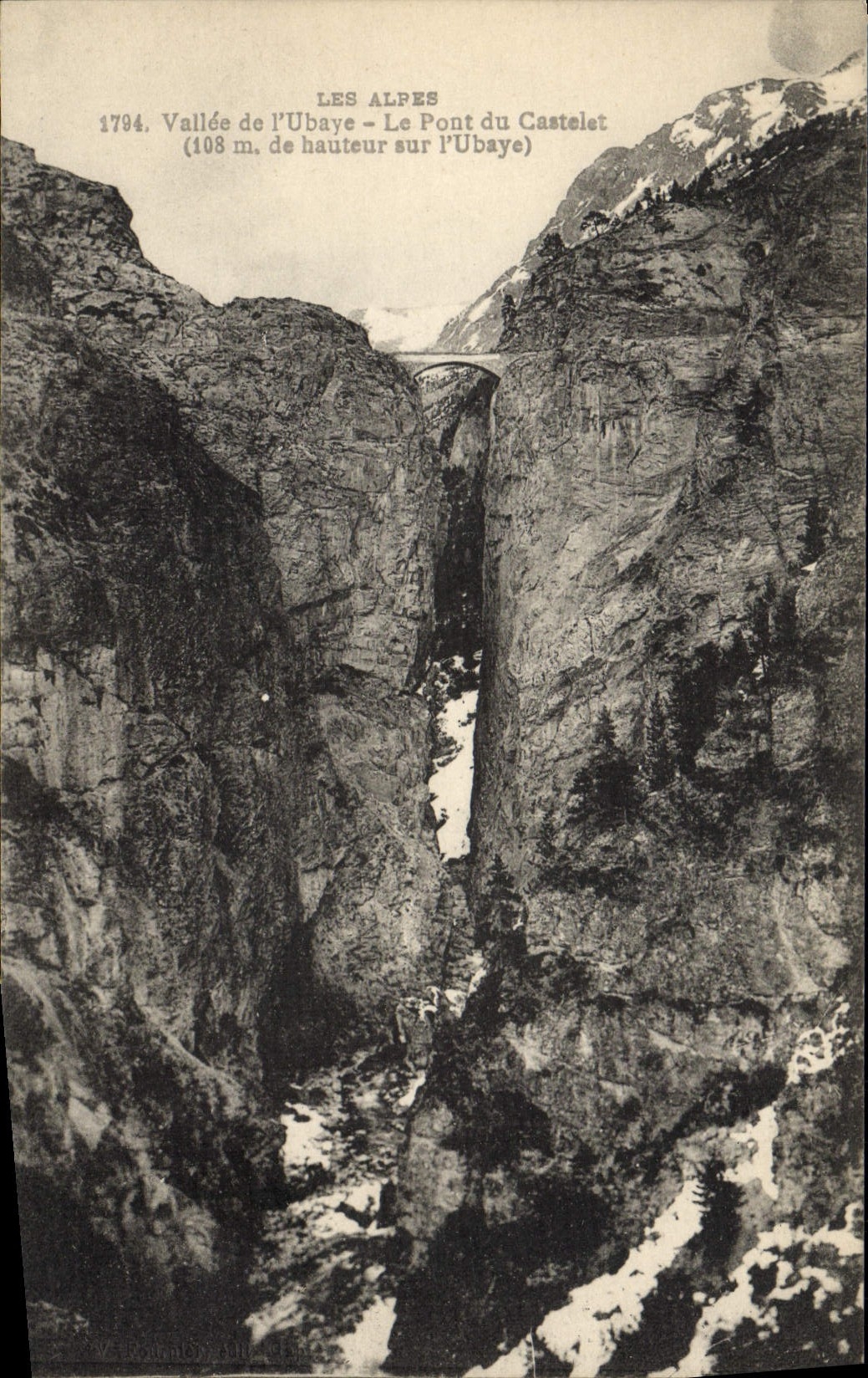 VINTAGE POSTCARD the Alps Valley of Ubaye the Bridge of Castelet