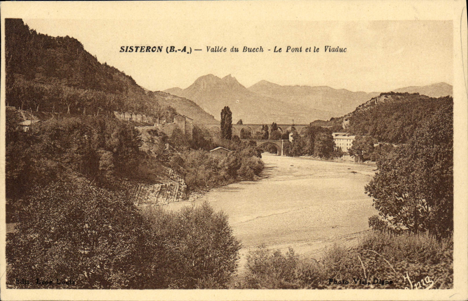 VINTAGE POSTCARD Sisteron Valley of Buech the Bridge and the Viaduct