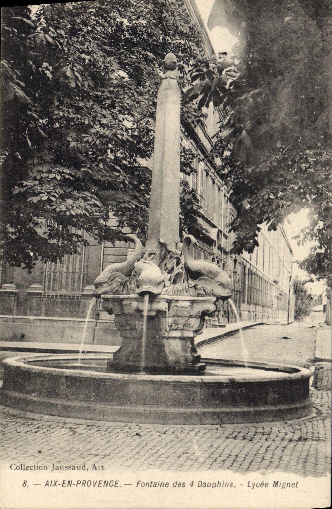 CPA Aix en Provence Fontaine des 4 Dauphins Lycee Mignet 