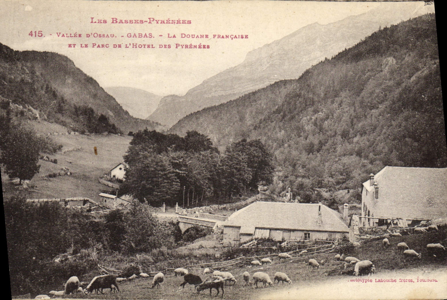 VINTAGE POSTCARD Customs Customs officers Valley of Ossau Gabas French customs and the park of the Hotel of the Pyrenees