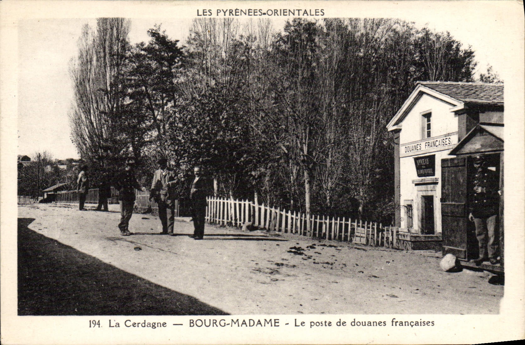 VINTAGE POSTCARD Customs Customs officers Cerdagne Borough Mrs the French customs house the Eastern Pyrenees