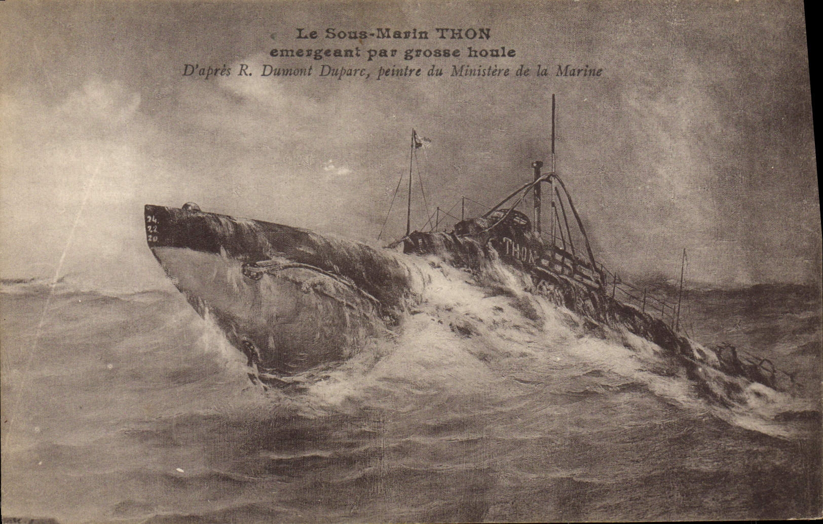 CPA Bateau Sous marin Thon emergeant par grosse houle Dumont Duparc Peintre du Ministere de la Marine 