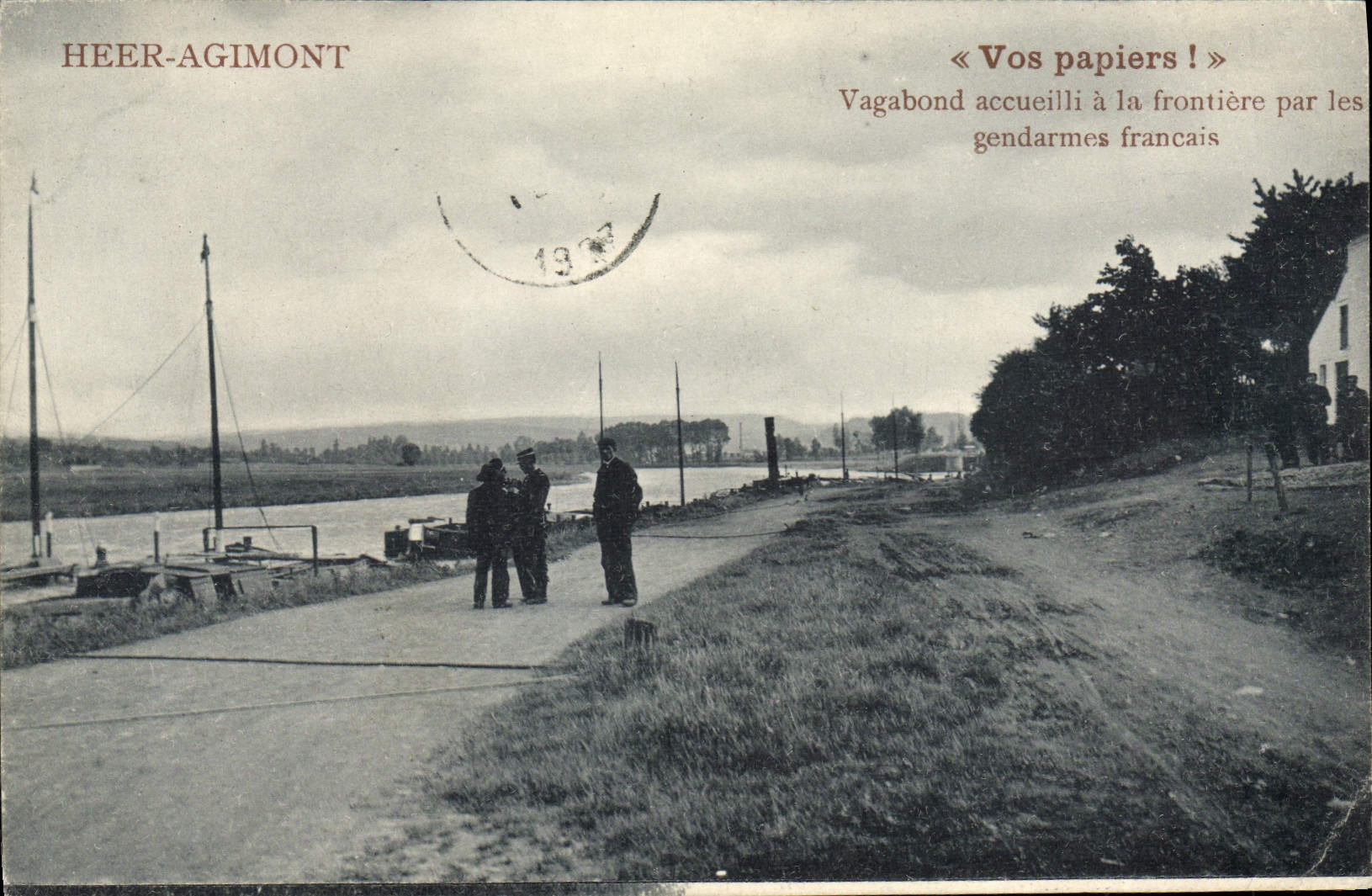 CPA Douane Douanes Douanier heer Agimont Vagabond accueilli a la frontiere