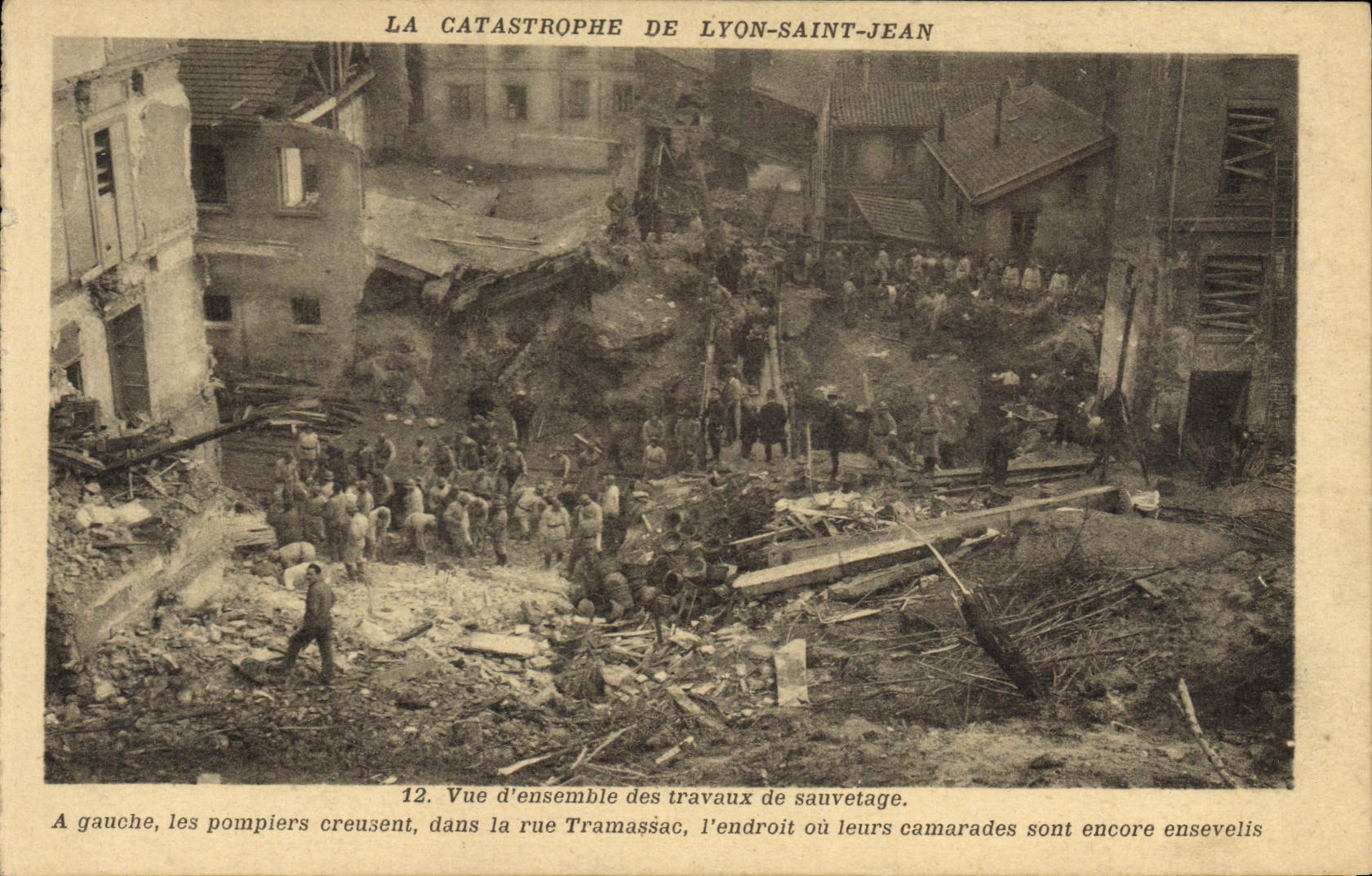 VINTAGE POSTCARD Sappers Firemen the cataastrophe of Holy Lyon Jean Overall picture of work of rescue