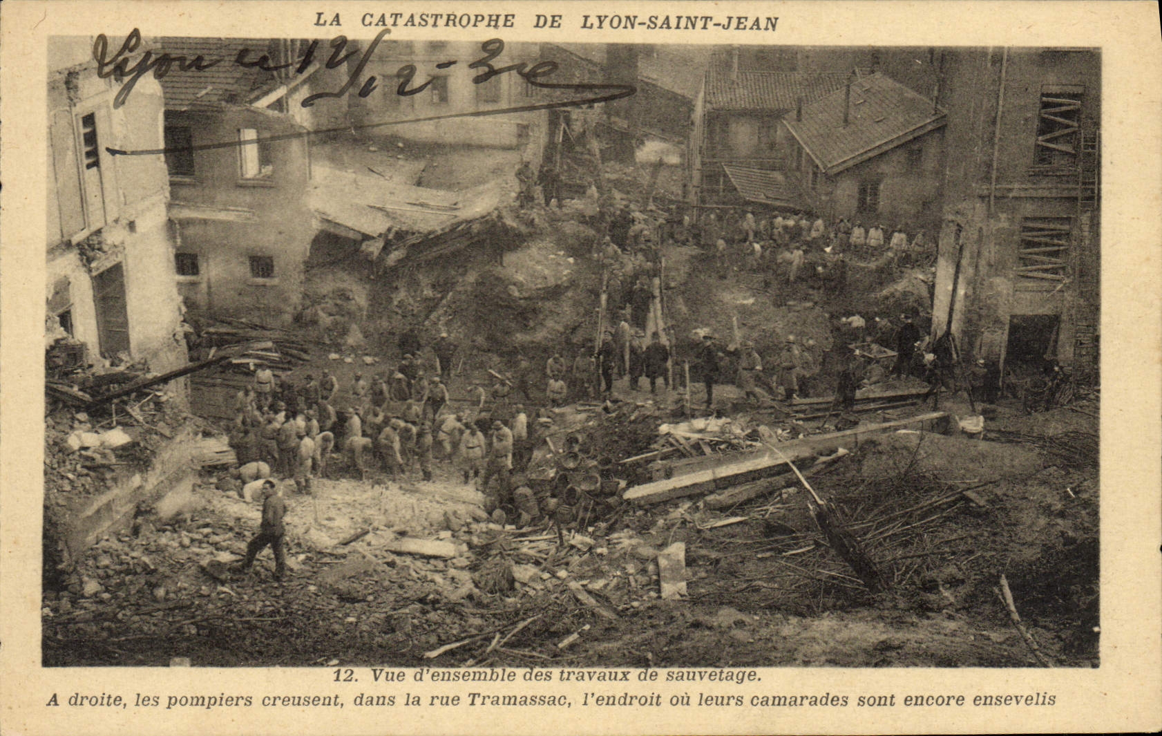 VINTAGE POSTCARD Sappers Firemen Catastrophe of Holy Lyon Jean Overall picture of work of rescue