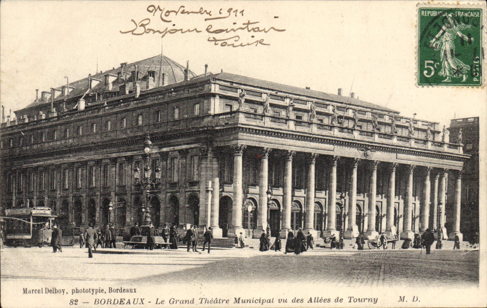 VINTAGE POSTCARD Bordeaux the large municipal Theater seen of the alleys of Tourny