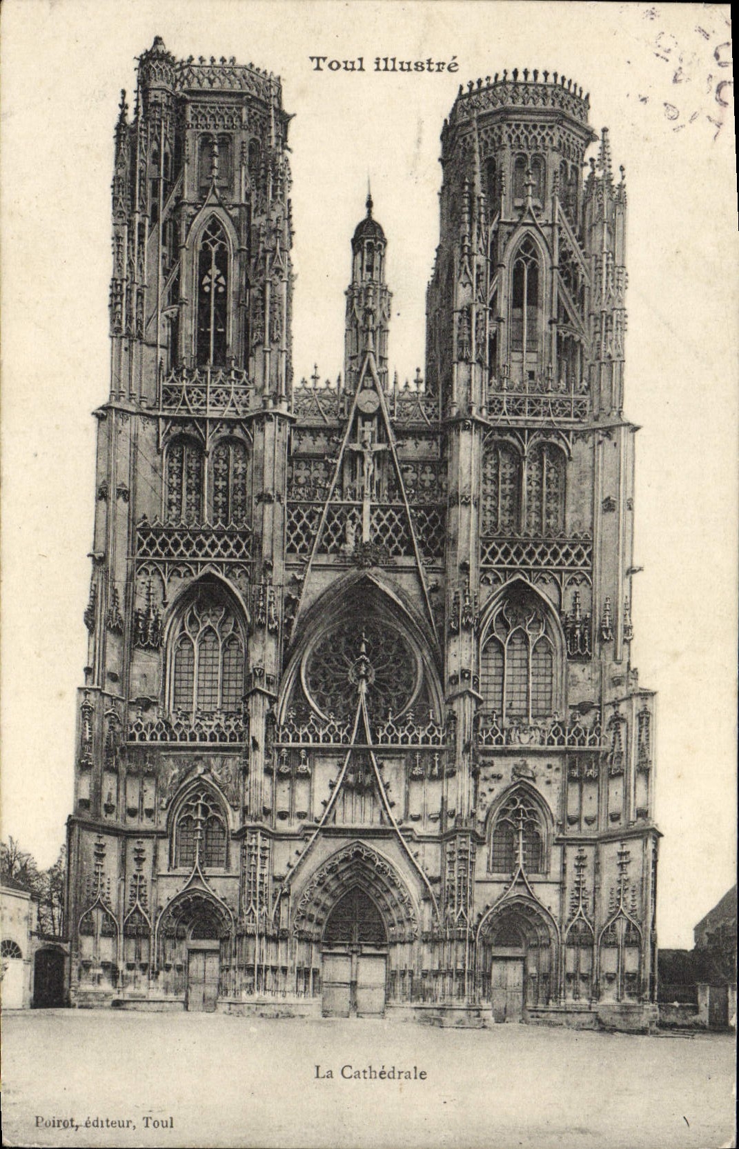 VINTAGE POSTCARD Toul Illustrates the Cathedral