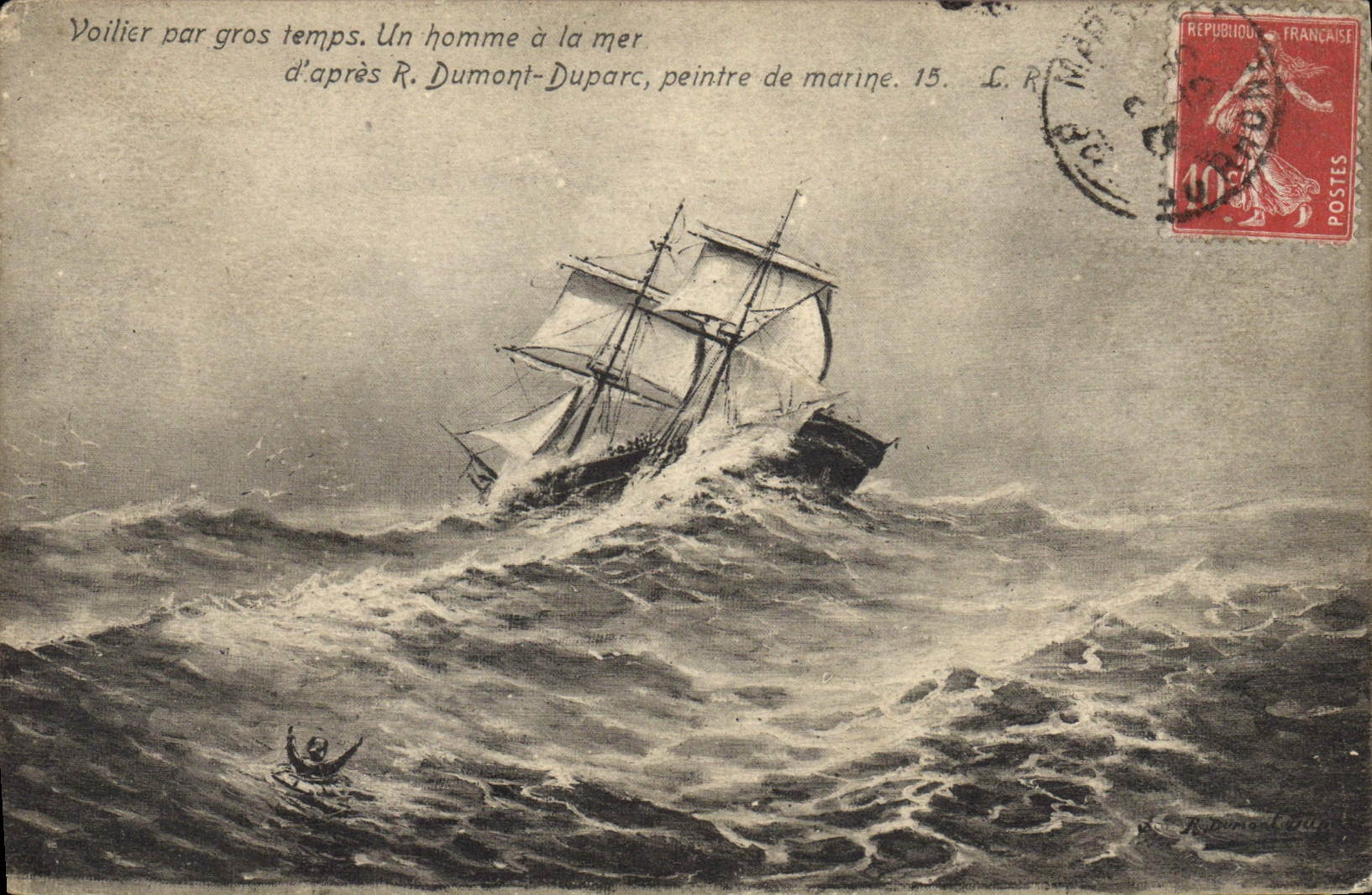 VINTAGE POSTCARD Sailing Boat by heavy weather a man with the sea Dumont Duparc painter of navy