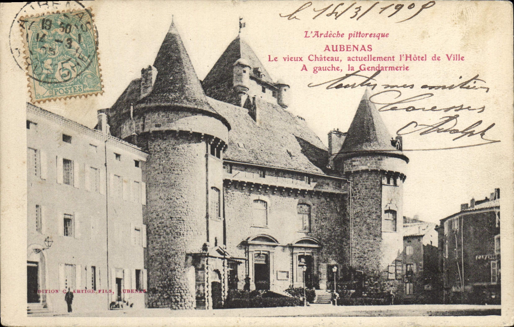 VINTAGE POSTCARD Aubenas the old castle Town hall Gendarmerie