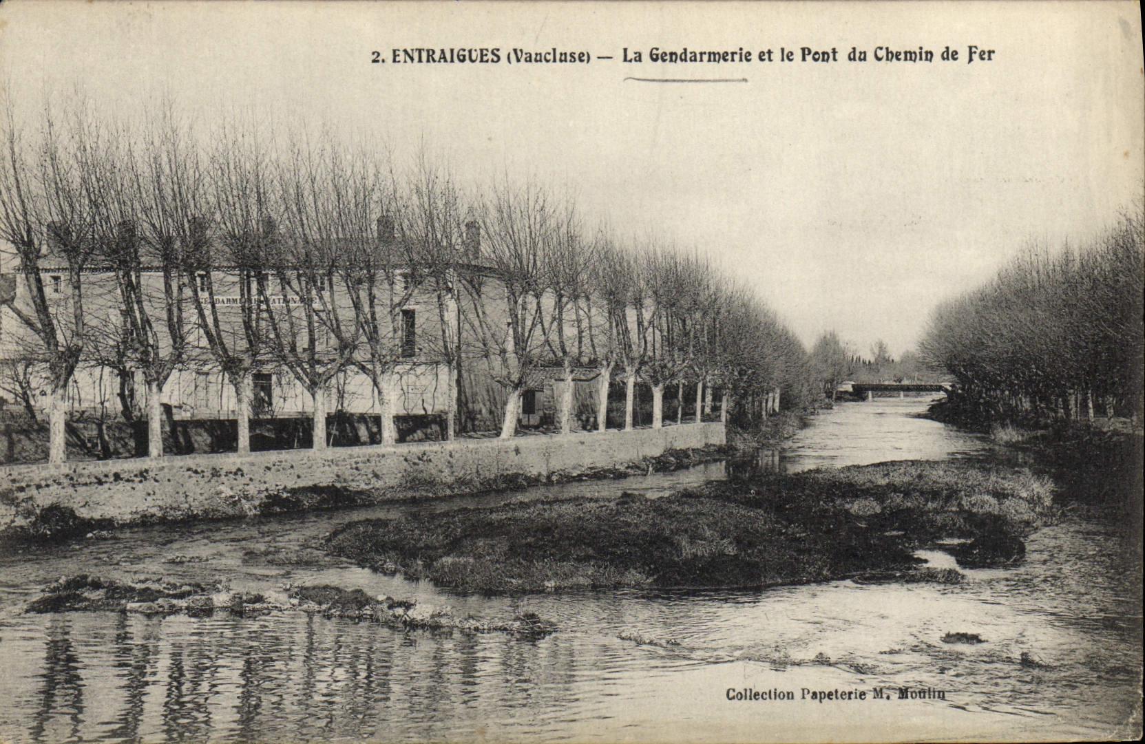 VINTAGE POSTCARD Entraigues gendarmerie and the bridge of the railroad