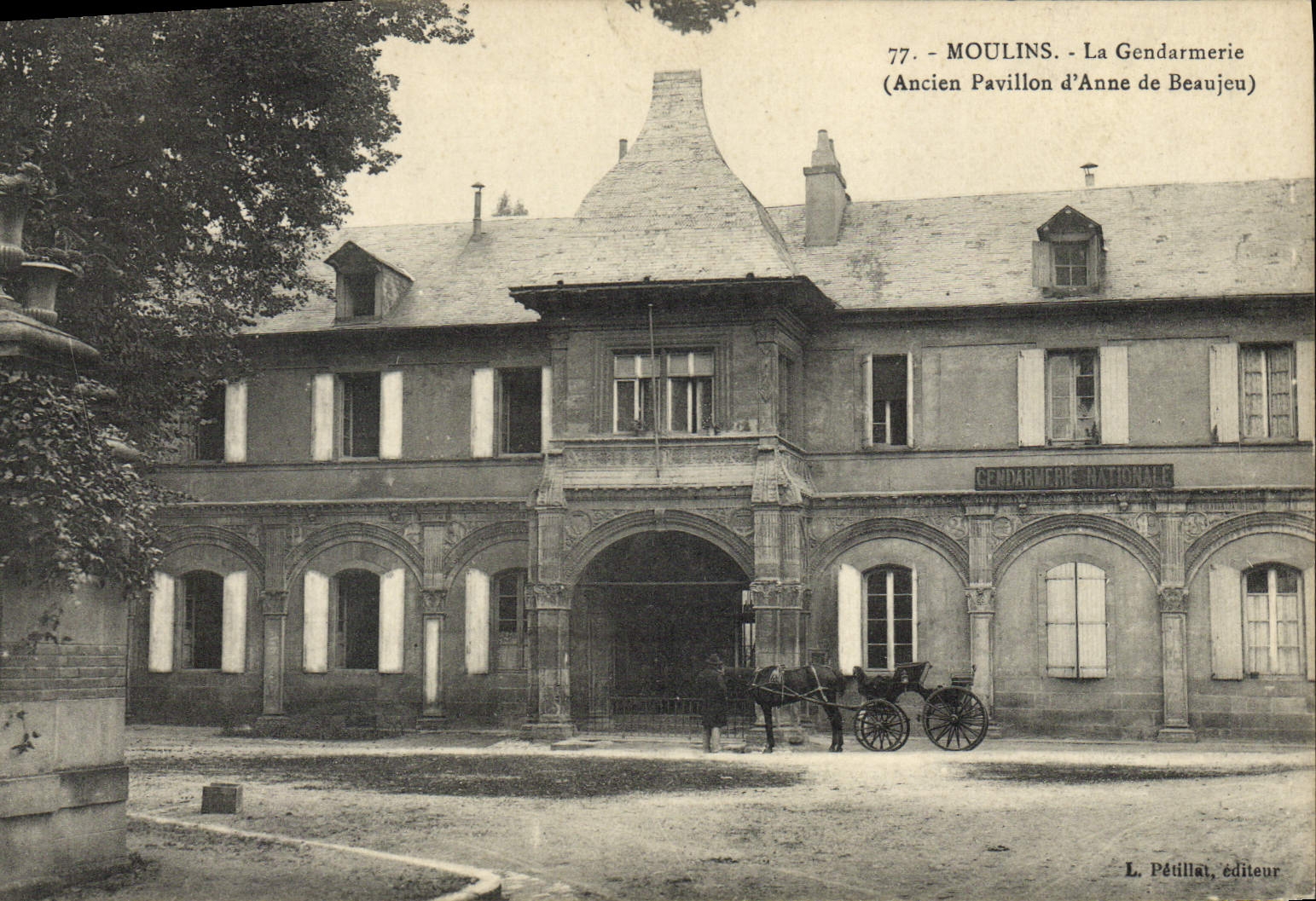 CPA Moulins La Gendarmerie Ancien pavillon d'Anne de Beaujeu