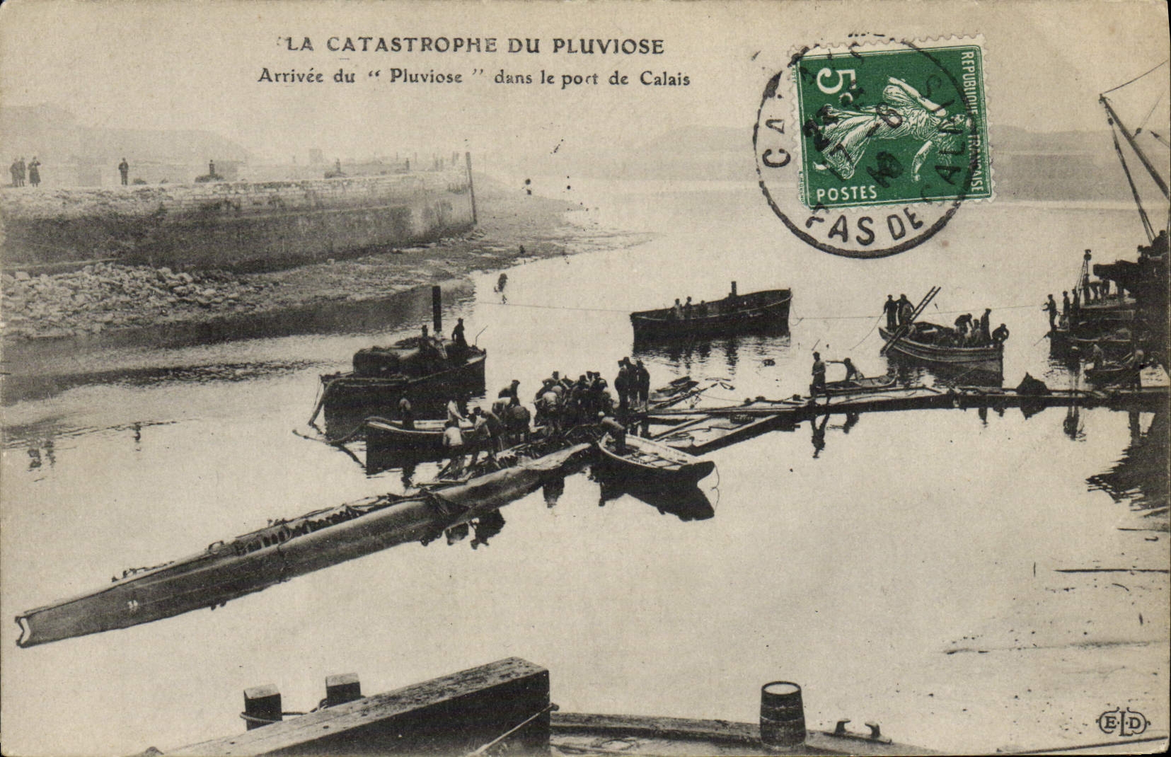 VINTAGE POSTCARD Boat Catastrophe of Pluviose Arrived of Pluviose in the wearing of Calais