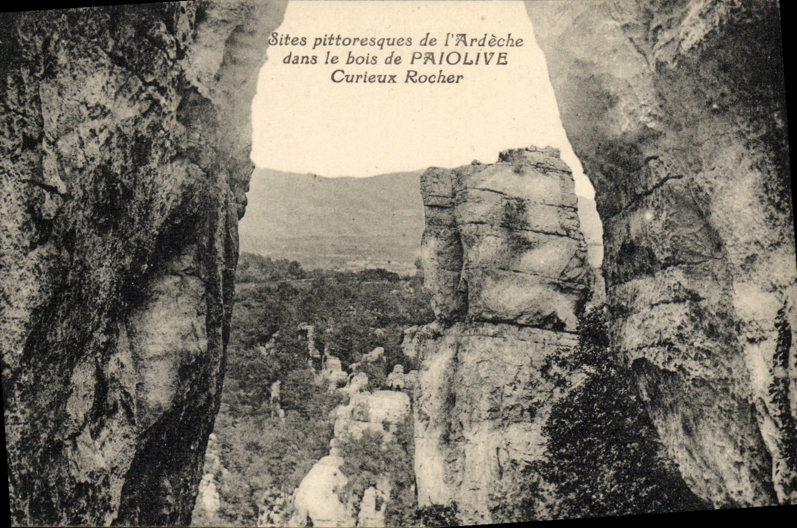 VINTAGE POSTCARD Ardeche Wood of Curious Paiolive rock
